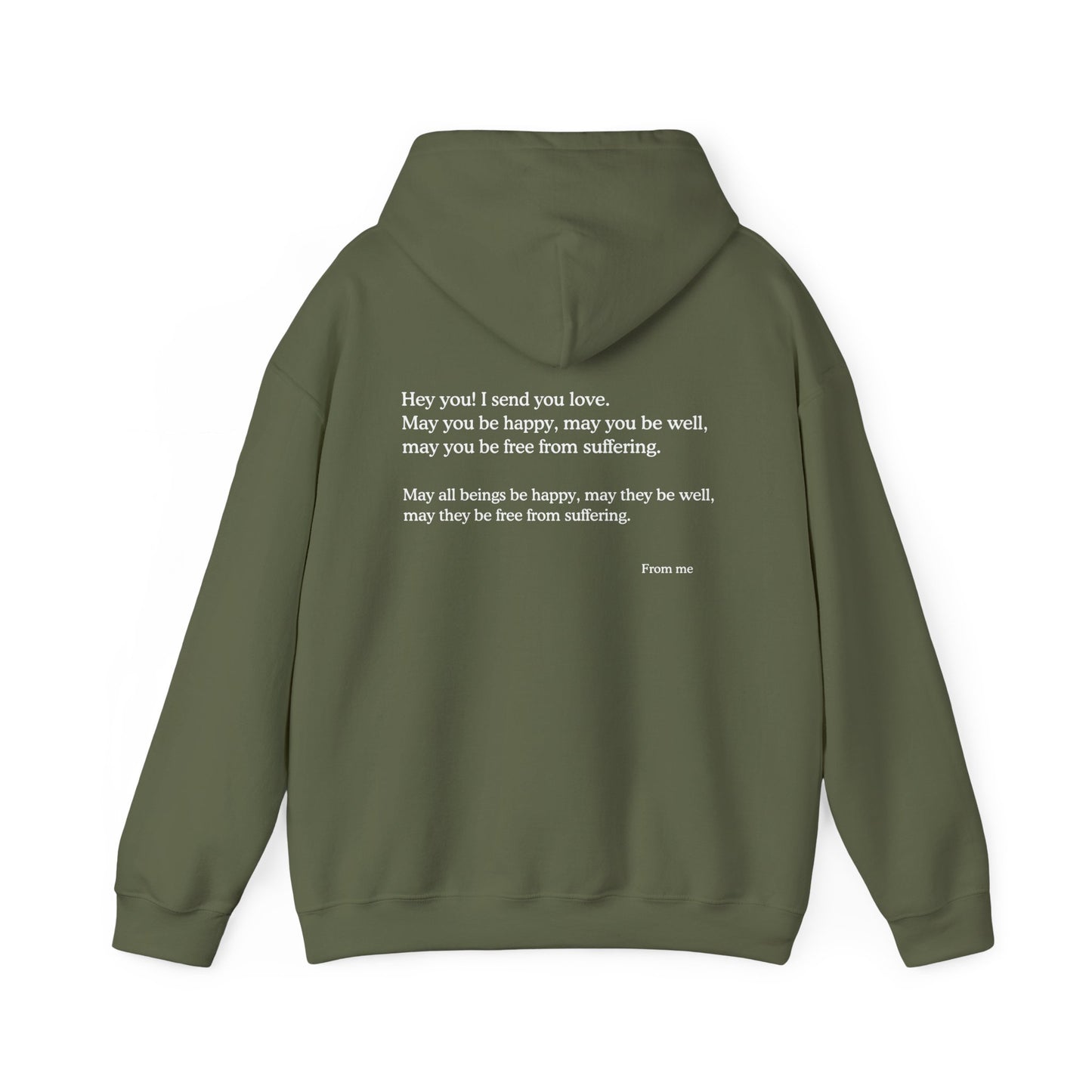 Hey You! I Send You Love - Unisex Hoodie