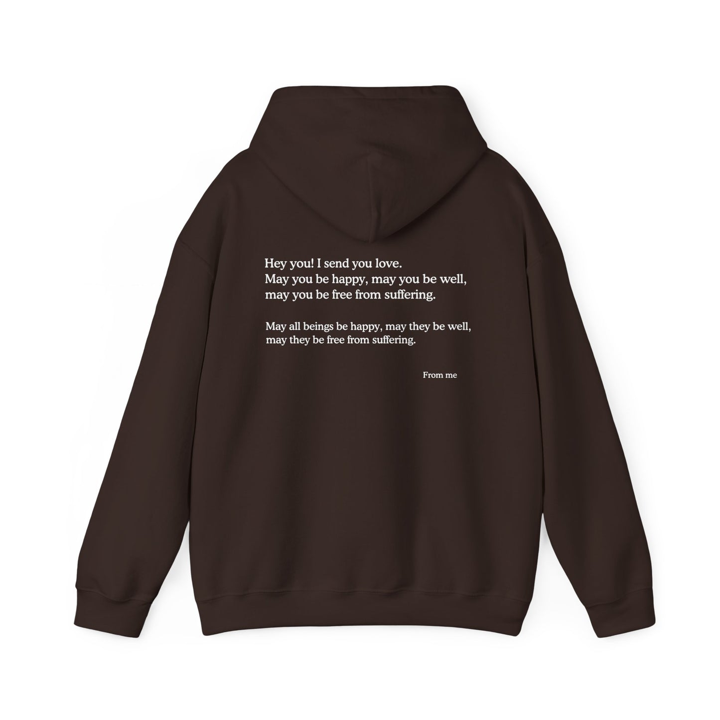 Hey You! I Send You Love - Unisex Hoodie