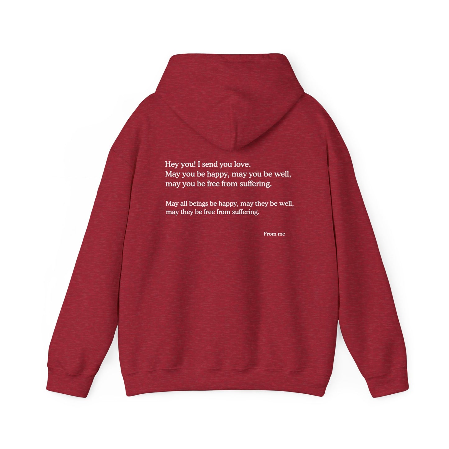 Hey You! I Send You Love - Unisex Hoodie