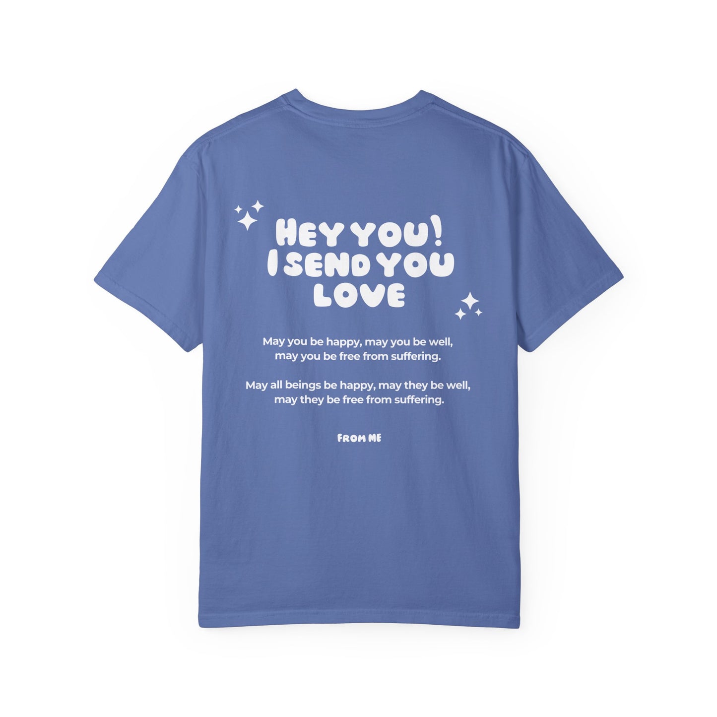I Send You Love - Unisex T-shirt