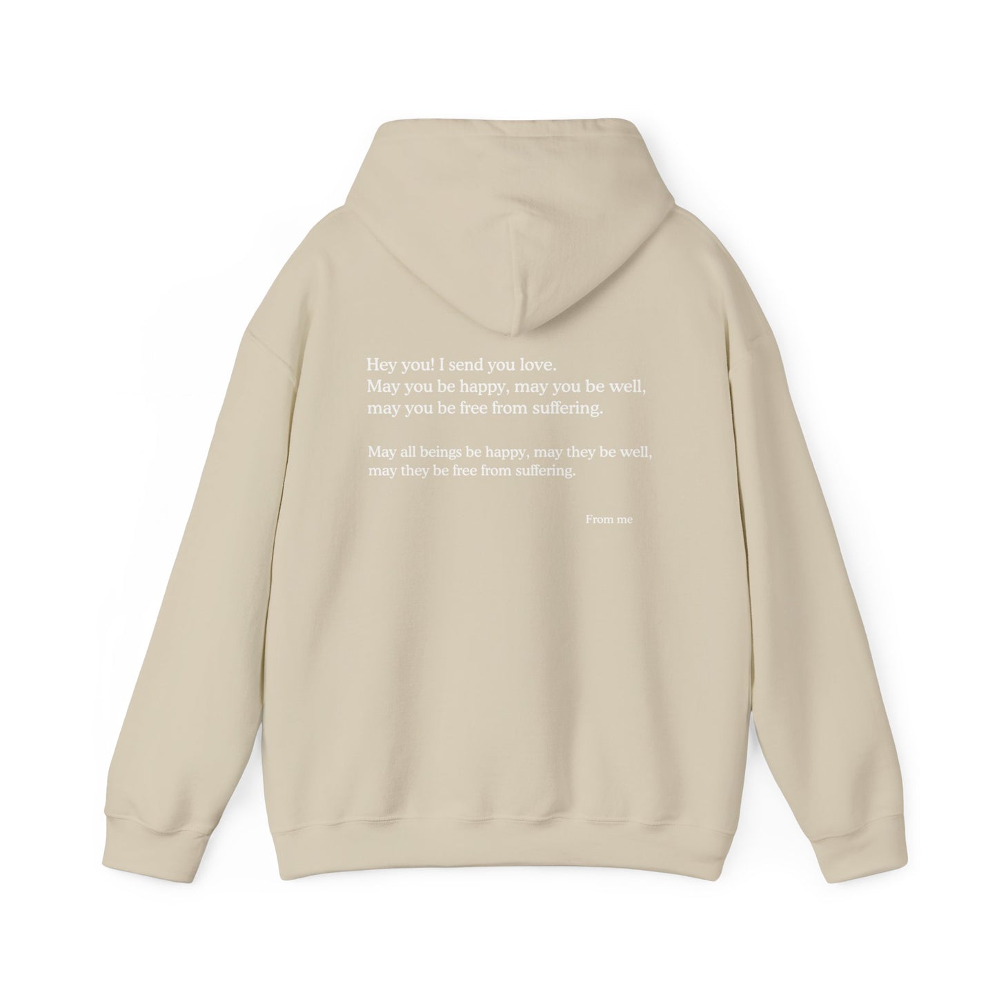 Hey You! I Send You Love - Unisex Hoodie
