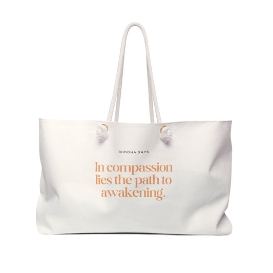 Compassion Weekender Bag