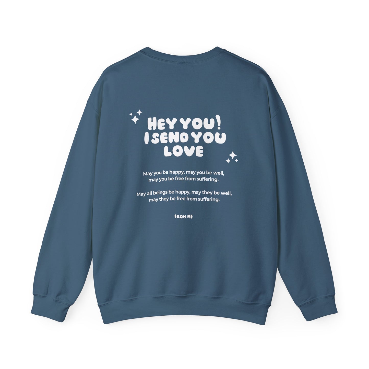 I Send You Love - Unisex Sweatshirt