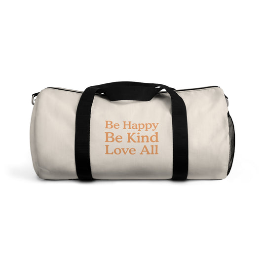 Be Happy Duffel Bag