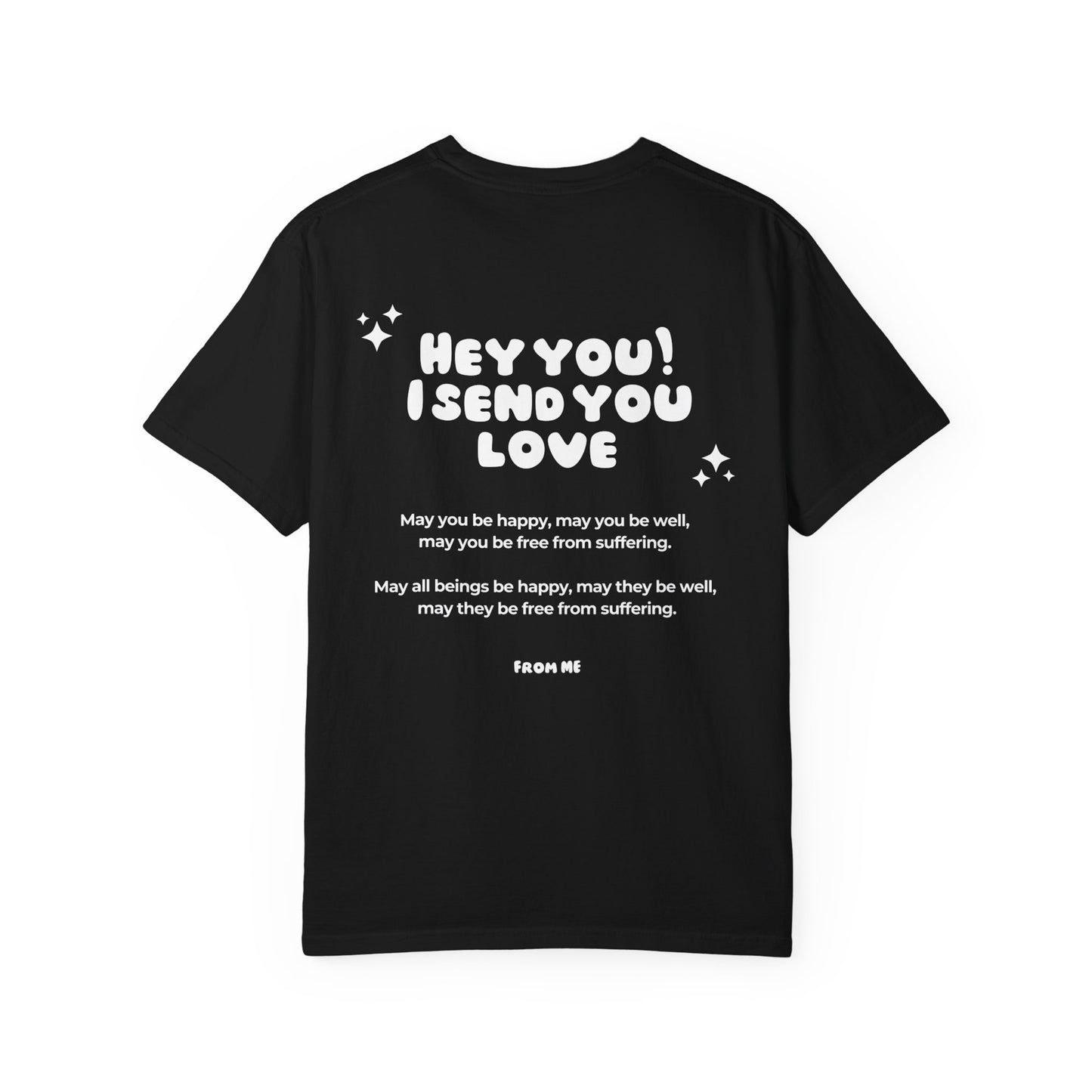 I Send You Love - Unisex T-shirt